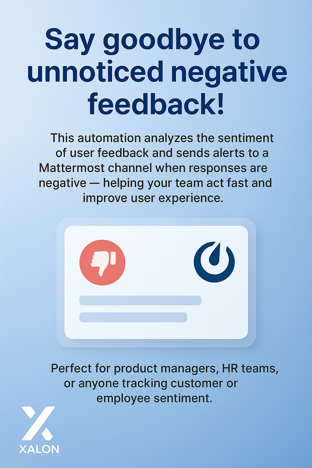 Analyze feedback and send a message on Mattermost