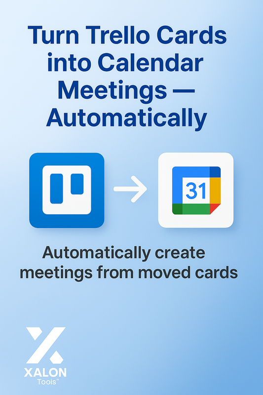 Create Google Calendar Meetings from Trello Cards with Auto-Meeting Link