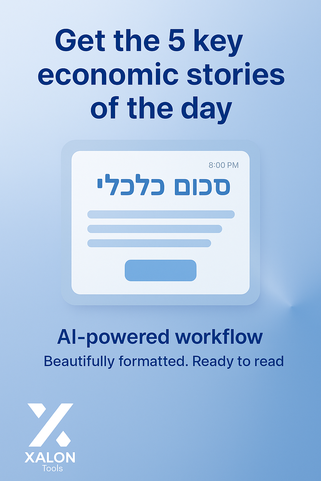 Create Daily Israeli Economic Newsletter Using RSS and GPT‑4o