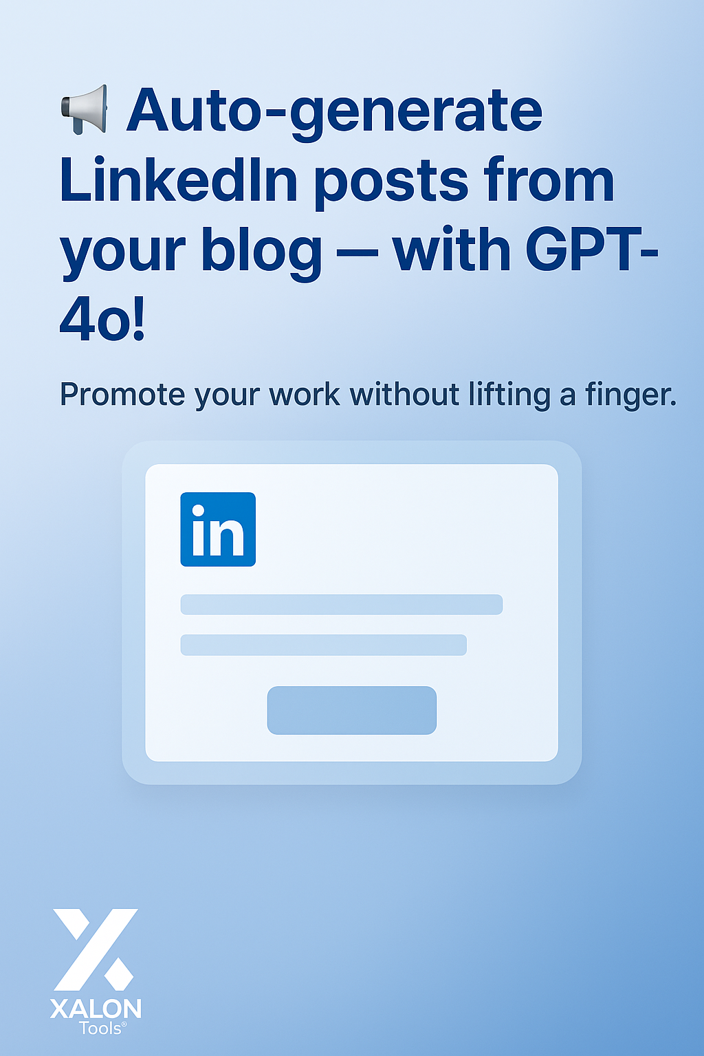 AI Agent To Create LinkedIn Posts For Blog Promotion With GPT 4o
