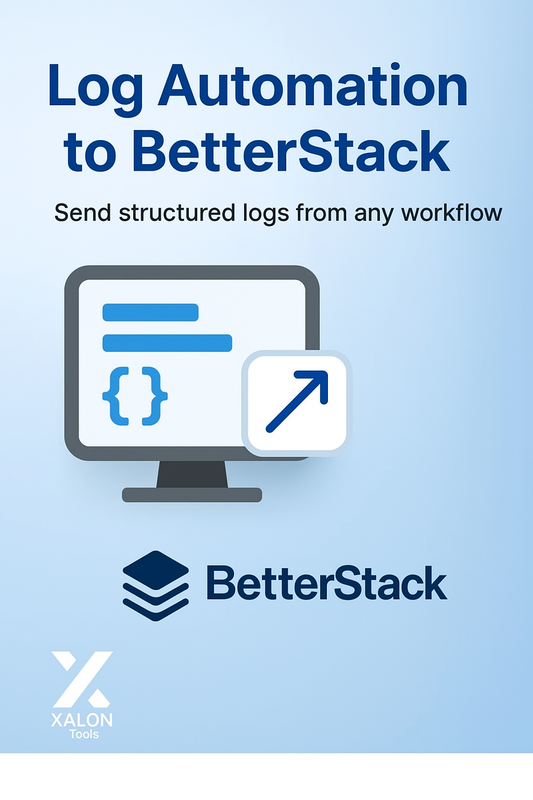 Send Structured Logs To BetterStack From Any Workflow Using HTTP Request