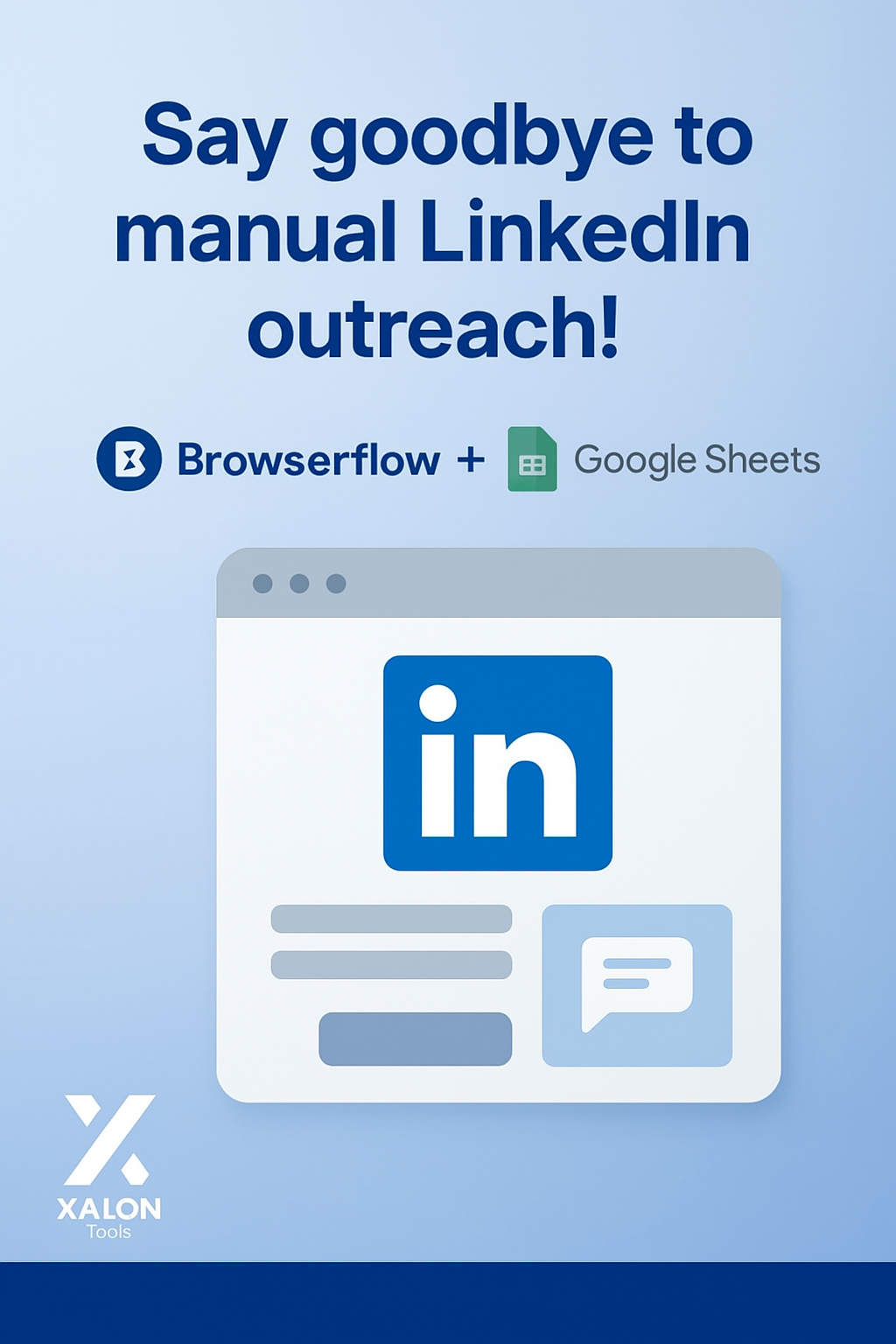 Automate LinkedIn Requests and Icebreaker with Browserflow and Google Sheets