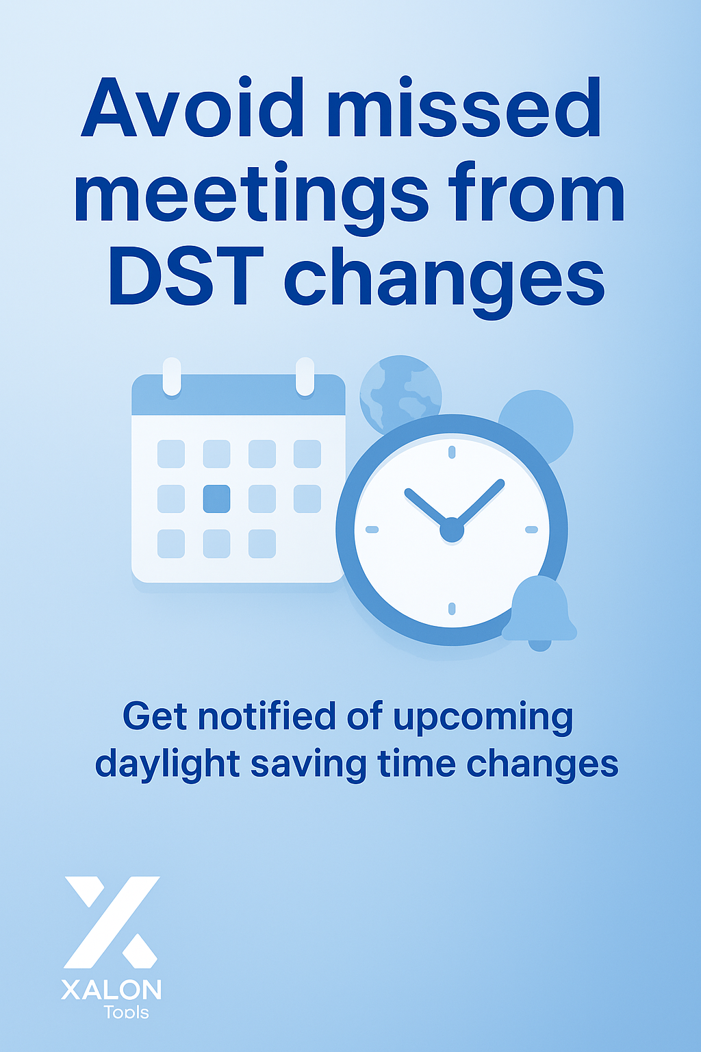Daylight Saving Time Notification for Different Timezones