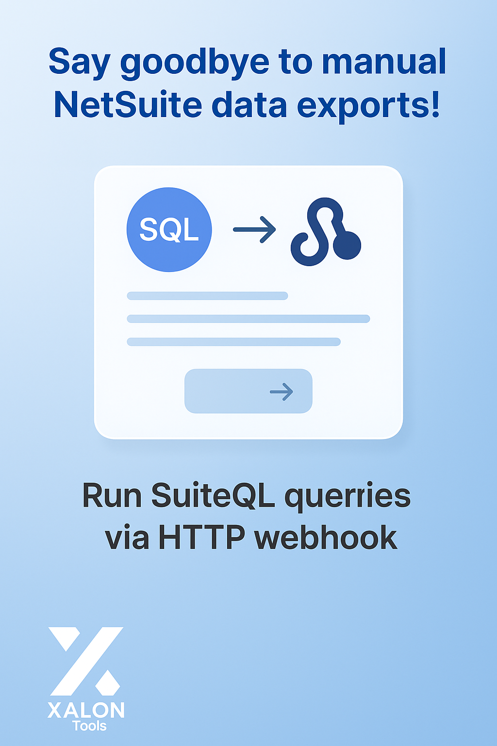 Dynamically Run SuiteQL Queries in NetSuite via HTTP Webhook in n8n