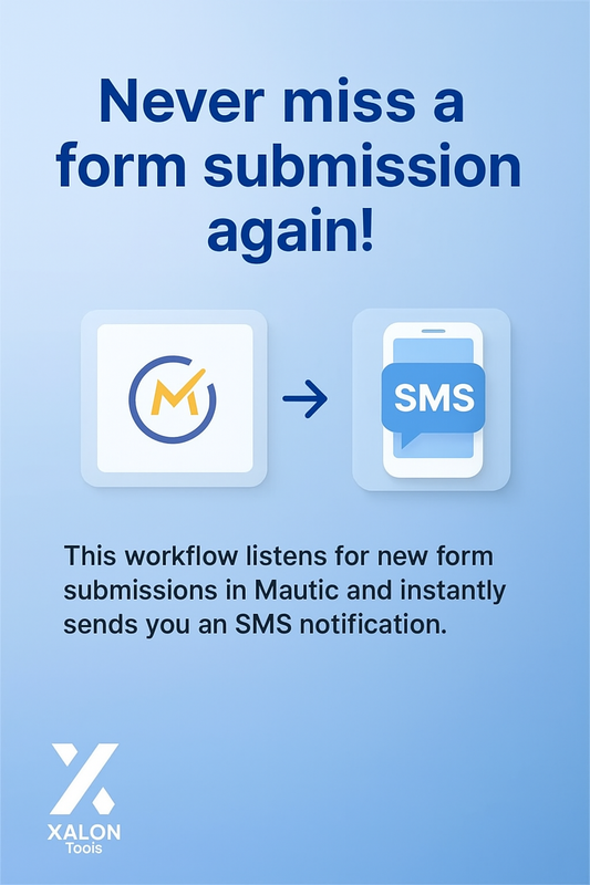 Send SMS Notifications on Mautic Form Submissions