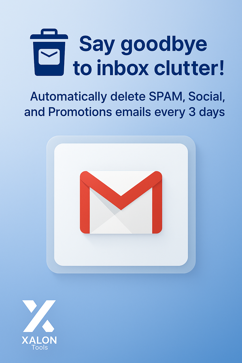 Auto-Delete SPAM, Social, and Promotions Emails in Gmail