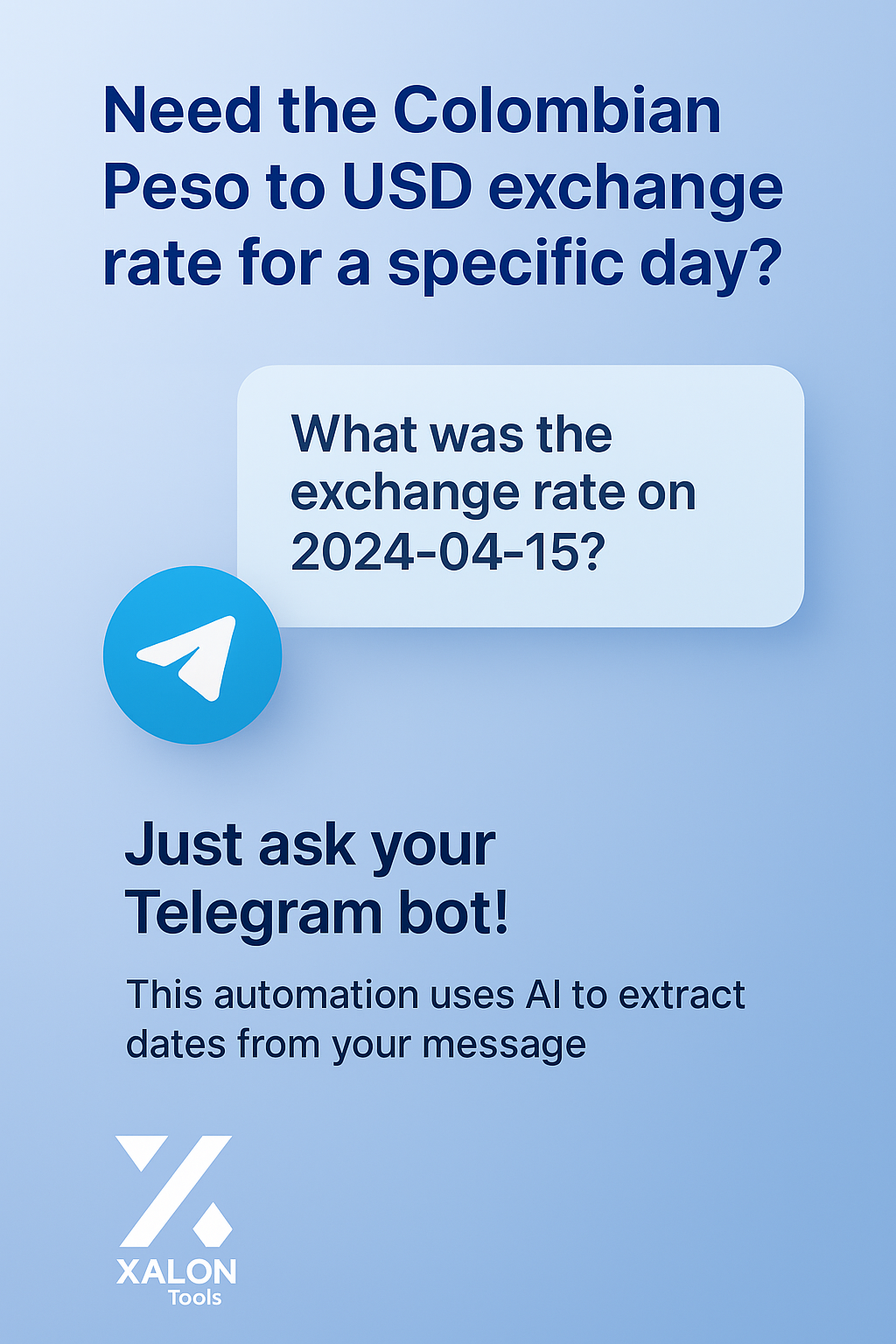 Colombian Peso to USD via Telegram Bot with AI Date Parsing