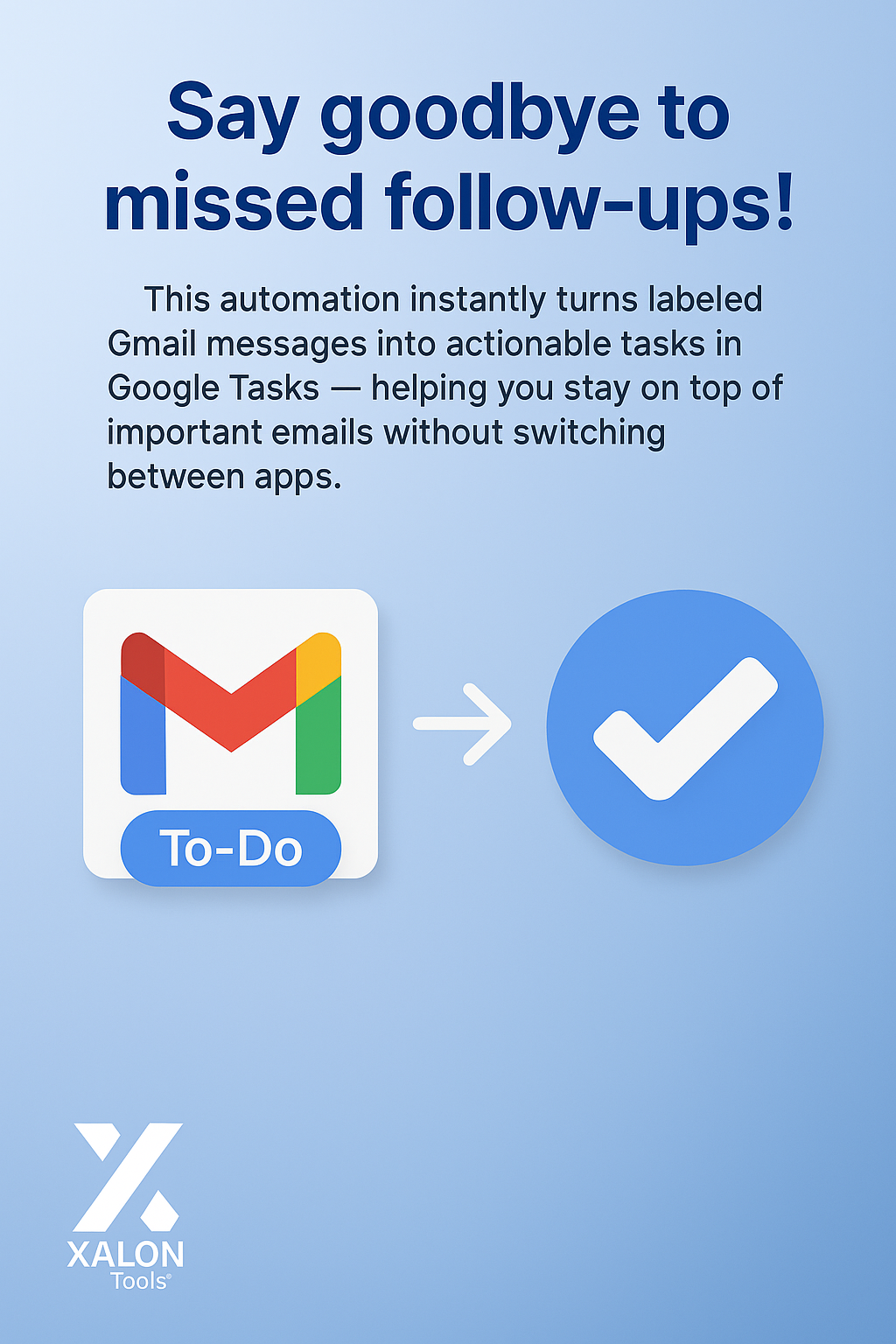 Automatically create Google Tasks from Gmail labeled emails